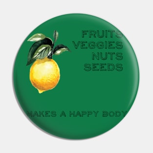 Vegan Slogan Pin