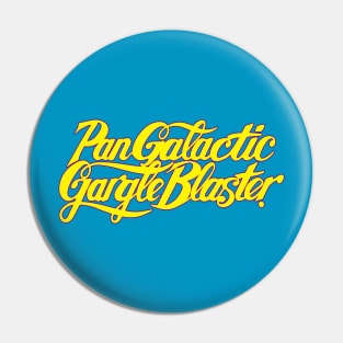 Pan Galactic Gargle Blaster Pin