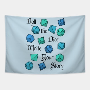 Roll the Dice Write Your Story - RPG Phrase Tapestry