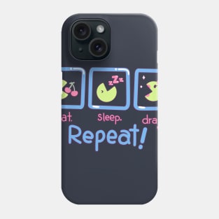 Eat Sleep Drag Repeat Phone Case