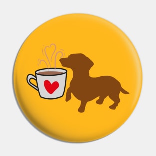 I love coffee and dachshund dogs. Dachshund dog proud mom and dad owner gift Pin