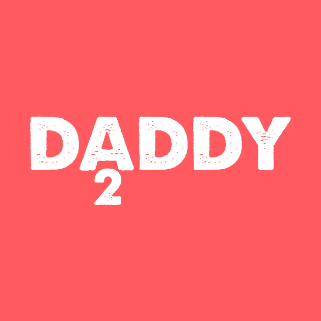 Daddy of 2 | Father's Day Gift Shirt by Adamita