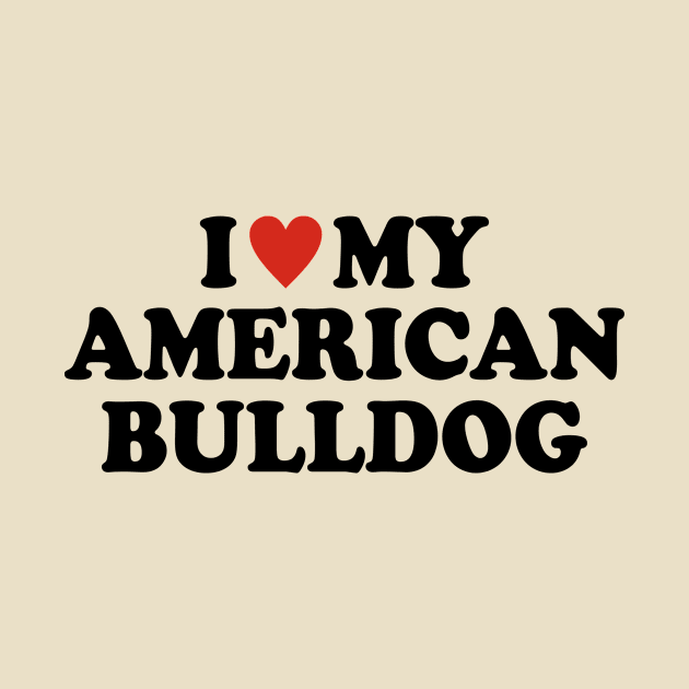 I love my American bulldog by Iskapa