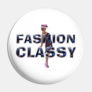 Fashion Classy Pin