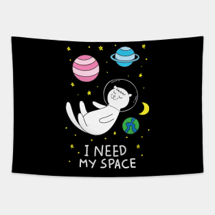 Cat I Need My Space Tapestry