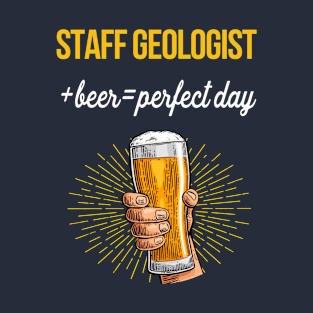 Staff Geologist Beer T-Shirt Staff Geologist Funny Gift Item T-Shirt