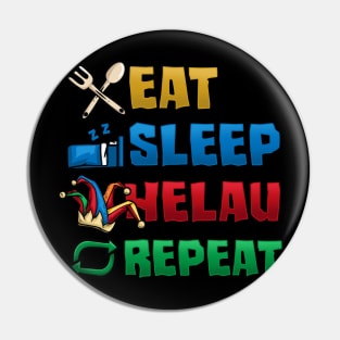 Eat Sleep Helau Repeat I Faschingsumzug design Pin
