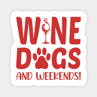 dogs and wine Magnet