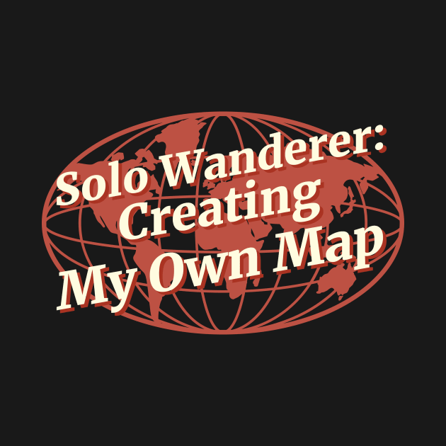 SOLO WANDERER by TEEPROPH