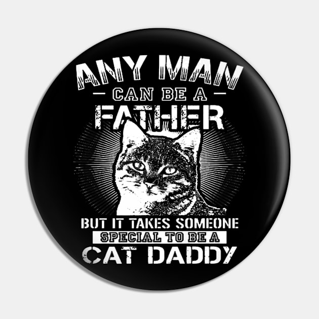 Cat Daddy Father Day Pin by Serrena DrawingFloral