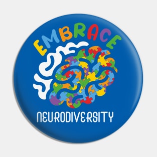 Autism Awareness - Embrace Neurodiversity Pin