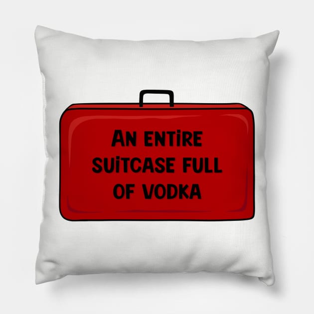 Derry Girls Suitcase of Vodka Pillow by SkullFern