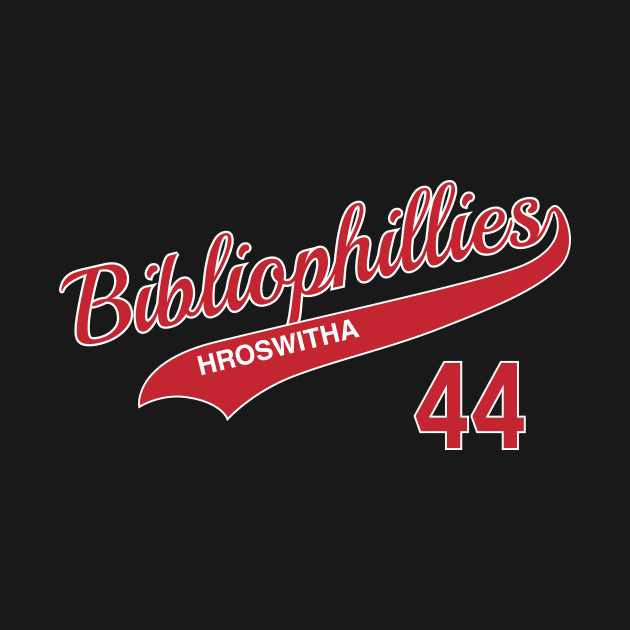 Bibliophillies (Hroswitha) Baseball Team by wbhb