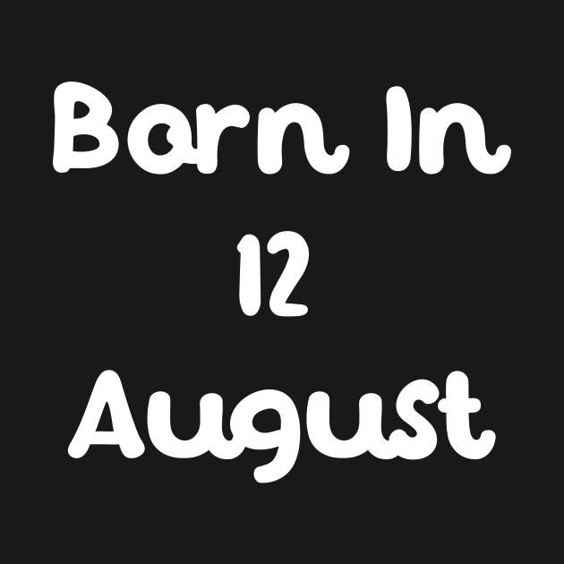 Born In 12 August by Fandie