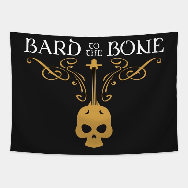 Bard to the Bone Bards Dungeons Crawler and Dragons Slayer Tapestry by pixeptional