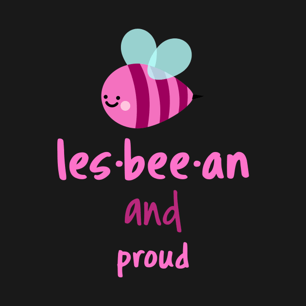 Womens Lesbian And Proud design I LGBT Pride by biNutz