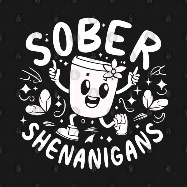 St paddy's Sober Shenanigans by SOS@ddicted