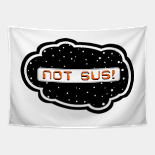 Orange Not Sus! (Variant - Other colors in collection in shop) Tapestry