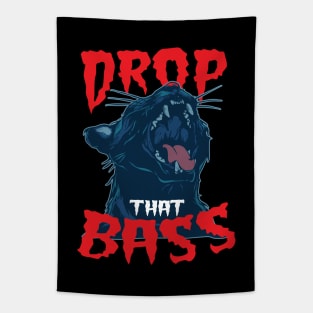 Basshead say Drop That Bass ( DnB Massive ) Tapestry