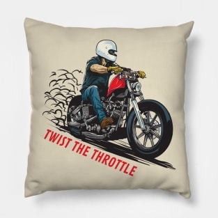 TWIST THE THROTTLE Pillow