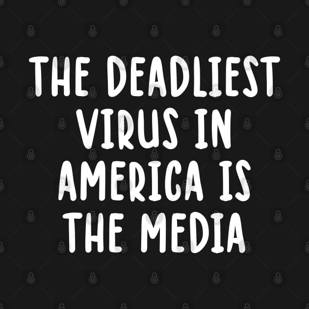 The Deadliest Virus In America Is The Media by TIHONA