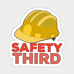 Safety Third Magnet