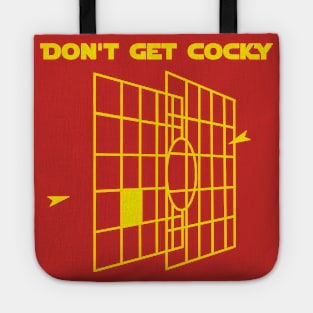 Don't Get Cocky Tote