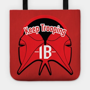 Keep Trooping Guard Tote