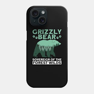 Grizzly Bear - Sovereign of the Forest Wilds - Grizzly Bear Phone Case