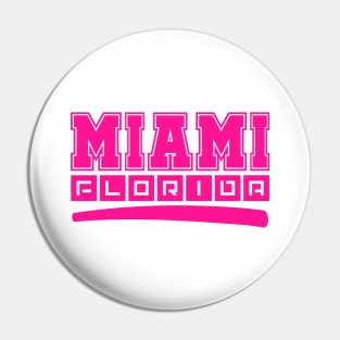 Miami Pin