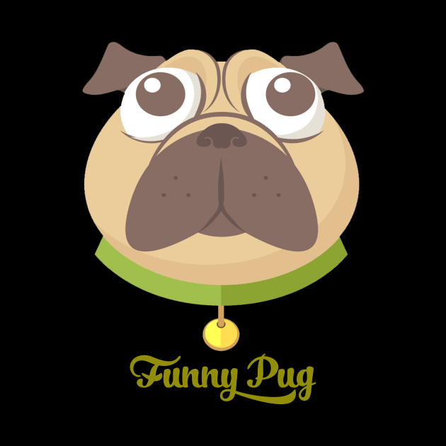 Funny pug dog by This is store