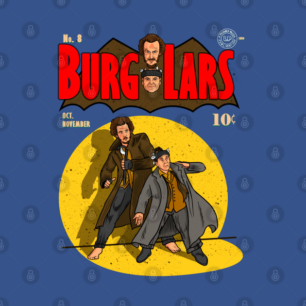 Discover BurgLars - Home Alone - T-Shirt