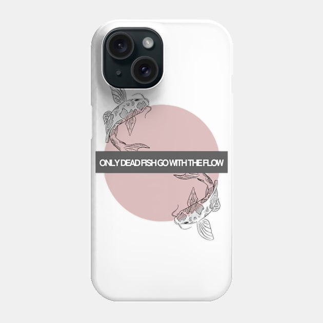 Swim Against the Current Phone Case by Edge Wear