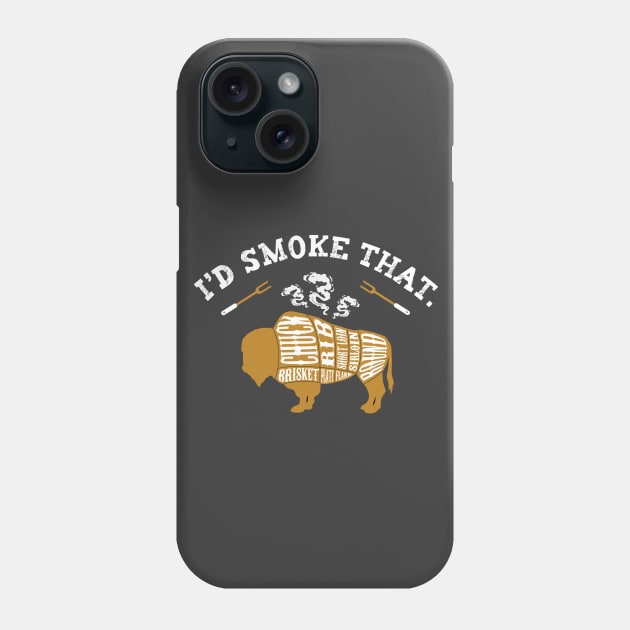 I'd Smoke That Buffalo Meat Funny Grilling Phone Case by figandlilyco