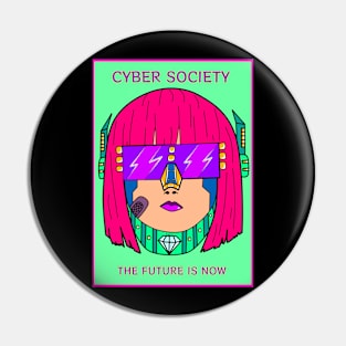 Cyber Society Pin