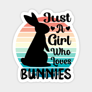 Just a girl who loves Bunnies 3 Magnet