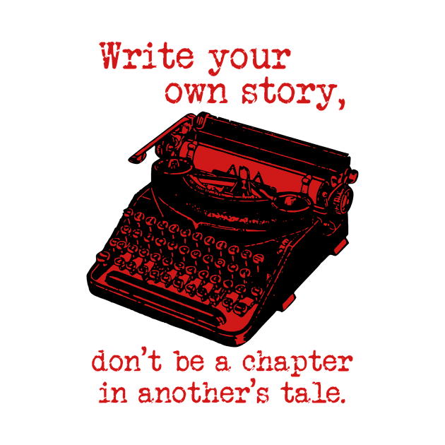 Write Your Own Story. by Sifs Store