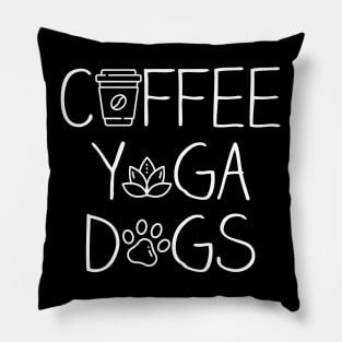 Coffee Yoga Dogs Lovers Gift Coffee Yoga Dogs Gift Pillow