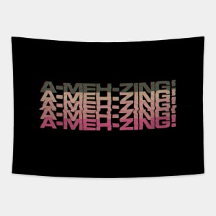 A-MEH-zing - Not So Amazing Retro TV Tapestry