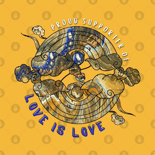 Proud Supporter of Love is Love Rainbows - Golden Warrior by v_art9