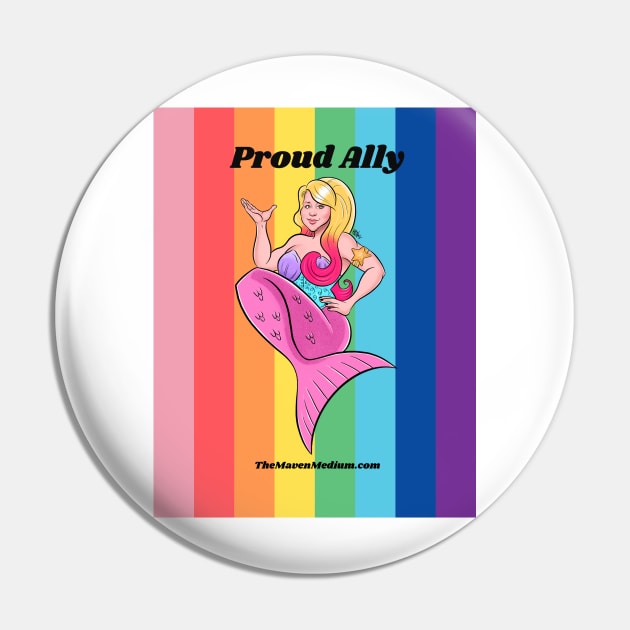 The Maven Medium- Proud Ally Pin by TheMavenMedium