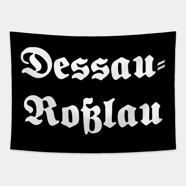 Dessau-Roßlau written with gothic font Tapestry by Happy Citizen