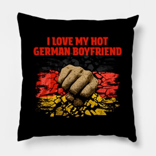 I Love My Hot Ger friend friend Humor Fiance Pillow