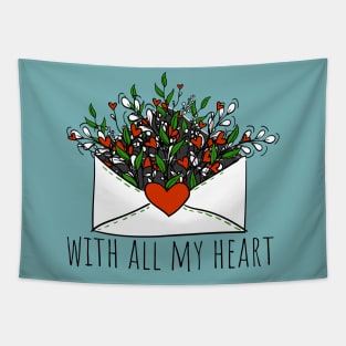 with all my heart Tapestry