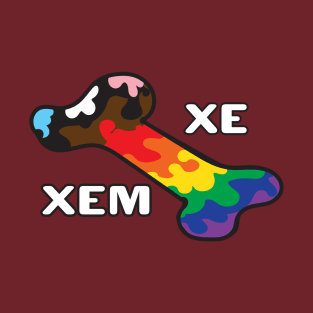 Pride In My Bones Pronouns Xe/Xem T-Shirt