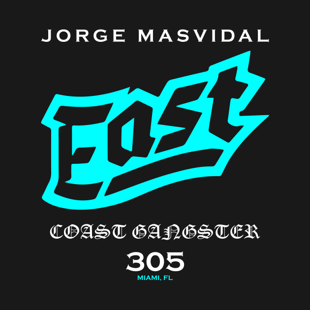 Jorge Masvidal East Coast Gangster by SavageRootsMMA