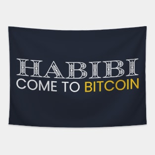 Habibi Come To Bitcoin Tapestry