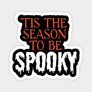 Spooky Season Magnet