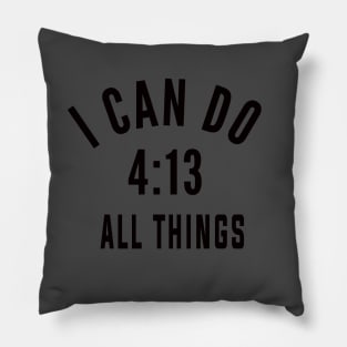 I Can Do All Things Pillow