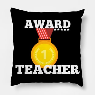 Award Trophy Best teacher i love my teacher gift Pillow